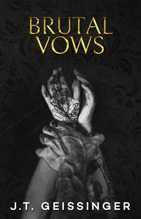 Brutal Vows by JT Geissinger Brutal Vows, Jt Geissinger, Romance Book Covers Art, Teenage Books To Read, Romance Books Worth Reading, Marriage Books, Marriage Romance, Fantasy Romance Books, Monster Book Of Monsters