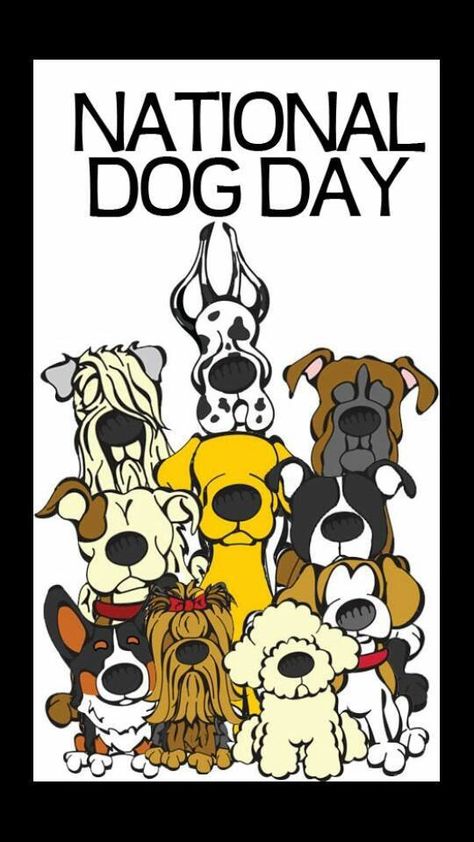 Dog day National Dog Day Quotes, Happy National Dog Day, Happy August, National Dog Day, National Pet Day, Dog Pets, Dog Day, Pet Day, Dog Rules