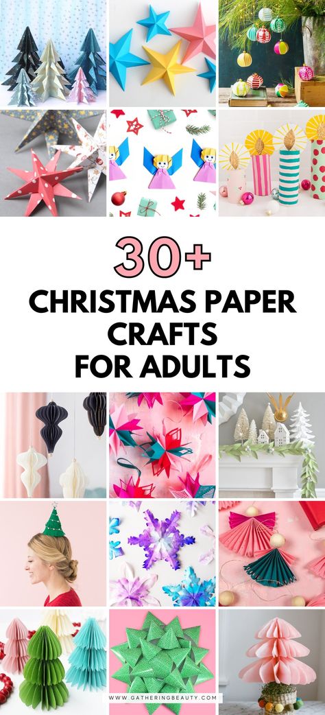 30+ Christmas Paper Crafts For Adults — Gathering Beauty Winter Yarn Crafts, Christmas Crafts For High Schoolers, Adult Christmas Craft Ideas, Adult Holiday Crafts, Christmas Arts And Crafts For Adults, New Years Crafts For Adults, Diy Paper Christmas Decorations Easy Craft Ideas, Simple Paper Snowflakes, January Crafts For Adults