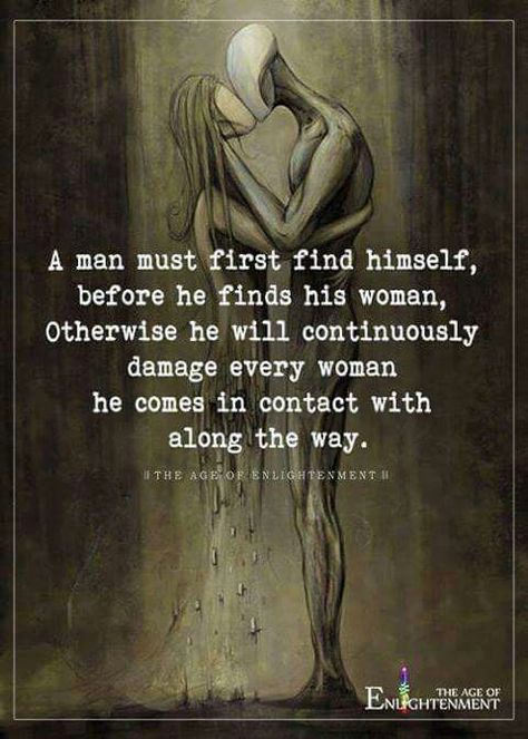 damage his woman #man must find himself #before Soul Mate Love, Soulmate Quotes, The Message, Health Motivation, Spiritual Healing, Lessons Learned, True Words, Meaningful Quotes, Relationship Quotes