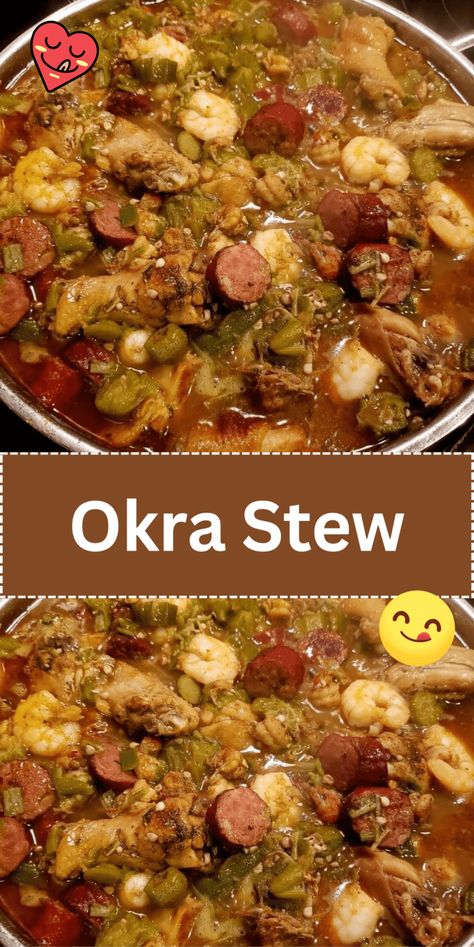 133 Okra Pilaf, Stew With Chicken, Okra Gumbo, Okra Stew, Okra And Tomatoes, Okra Recipes, Southern Recipes Soul Food, Seafood Gumbo, Cajun Cooking