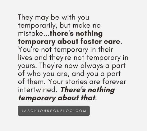 Foster Care Quotes Goodbye, Foster Parenting Quotes Feelings, Foster Parenting Quotes, Foster Parent Quotes, Neglect Quotes, Foster Care Quotes, New Parent Quotes, Becoming A Foster Parent, Social Work Practice