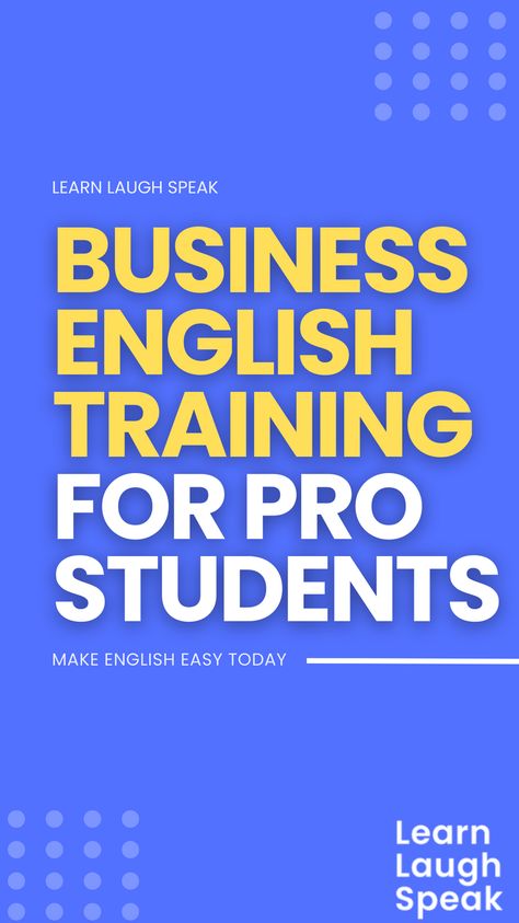 Looking for Business English Training for you or your team? Are you a professional looking to improve your English skills for business purposes? Look no further! Our Business English training program, Learn Laugh Speak, offers a comprehensive business English course designed specifically for adults. Online English Speaking Course, Business Communication Skills, Advanced Grammar, English Speaking Course, Language Classes, Communication Tips, English Skills, Business English, Improve English