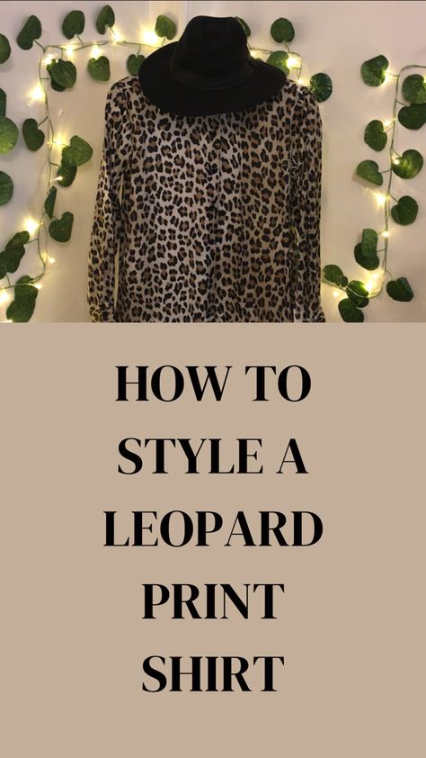 This video will tell you how to style a leopard shirt in many different ways #leopard #leopardprint #print #floral #leopardgecko #shirt Leopard Blouse Outfit, Print Blouse Outfit, Printed Shirt Outfit, Leopard Outfits, Shirt Outfits, Leopard Blouse, Leopard Shirt, Leopard Print Shirt, Leopard Print Blouse