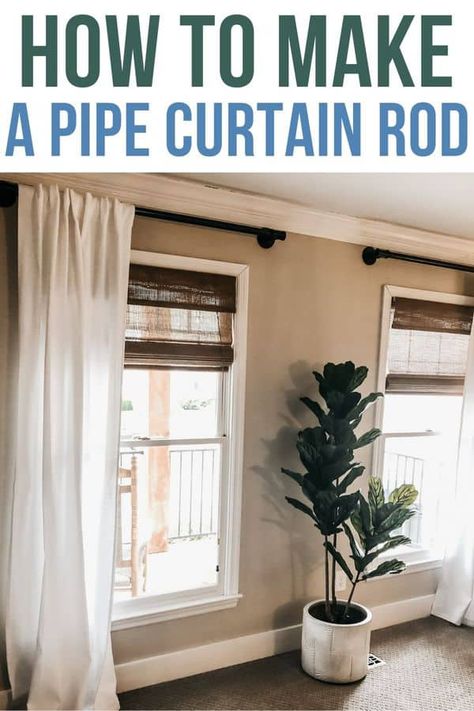 How to make a pipe curtain rod. DIY a pipe curtain rod for that industrial look! Perfect farmhouse style industrial curtain rods! Farmhouse Curtain Rods, Pipe Curtain Rods, Rustic Curtain Rods, Industrial Curtain Rod, Traditional Curtain Rods, Industrial Curtains, Farmhouse Window Treatments, Door Makeover Diy, Diy Curtain Rods