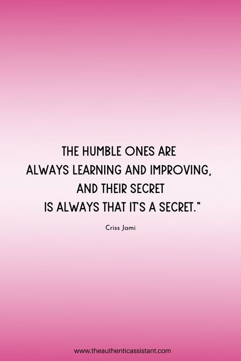 Always Learning Quotes, Quotes About Being Shy, Shy Quotes, Society Quotes, Outing Quotes, More Quotes, It's A Secret, Learning Quotes, Woman Business Owner