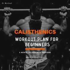 Calisthenics Workout Program, Calisthenics Program, Calisthenics Routine, Calisthenics Workout Routine, Beginner Calisthenics, Calisthenics Body, Calisthenics Workout For Beginners, Calisthenics Workout Plan, Calisthenics Training