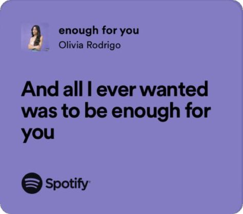 Olivia Rodrigo Lyrics, Relatable Lyrics, Lyrics Spotify, Spotify Lyrics, All I Ever Wanted, Olivia Rodrigo, Song Lyrics, Songs, Feelings