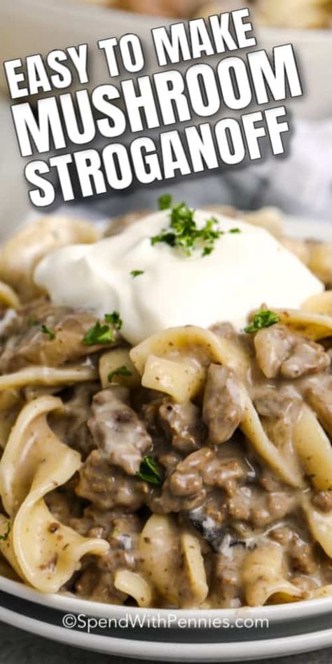 This easy mushroom stroganoff recipe is ready in just 30 mins! Made with ground beef, cream of mushroom soup, and sour cream it has an extra creamy sauce that is perfect with noodles, over rice, or mashed potatoes. #spendwithpennies #mushroomstroganoff #creamystroganoffrecipe #maincourse #easygroundbeefrecipe #pastaskillet #30minmeal Creamy Stroganoff Recipe, Easy Mushroom Stroganoff, Ground Beef Cream Of Mushroom, Beef Cream Of Mushroom, Hamburg Recipes, Mushroom Stroganoff Recipe, Slow Cooker Ground Beef, Chicken Broth Recipes, Beef Stroganoff Easy