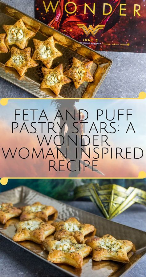 Wonder Woman | Geeky Recipes | Movie Recipes | To celebrate Wonder Woman's debut on the big screen, The Geeks have created a recipe for Feta and Puff Pastry Stars. [Giveaway] 2geekswhoeat.com Wonder Woman Party Food, Acotar Inspired Food, Acotar Dinner Party, Nerdy Desserts, Wonder Woman Party Ideas, Puff Pastry Stars, Geeky Recipes, Acotar Party, Meat Pastry