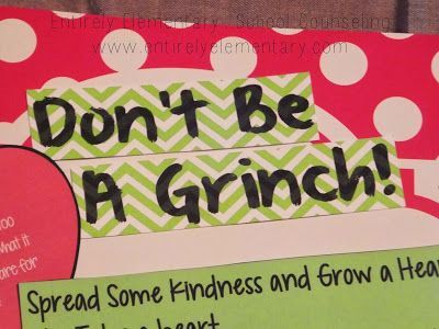 Entirely Elementary...School Counseling: Spread Kindness and Grow a Heart! The Grinch! Kindness Grinch Classroom, Grinch Kindness Challenge, Grinch Breakfast, Grinch Classroom, School Counseling Ideas, Kindness Elf, Christmas Bulletin Boards, Guidance Counseling, High School Counseling