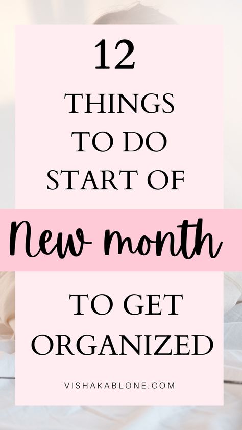 12 things to do at the start of new month to get organized Reflection Meaning, How To Be More Organized, Arm Challenge, Monthly Organization, Organisation Tips, Getting Organized At Home, Learn Pinterest, Geek Girl, Personal Growth Plan