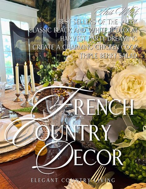 Online Flipbook Berry Salad, French Country Decor, Elegant Country, Harvest Party, Fall Tablescapes, French Cottage, Living Styles, French Countryside, Hand Crafted Furniture