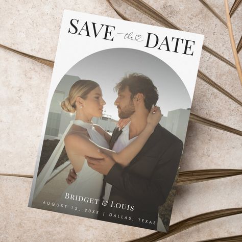 Save The Date With Photo Ideas, Wedding Save The Date Inspiration, Save The Date With Photo, Elegant Save The Date, Arch Photo, Wedding Invitation Trends, 2025 Wedding, Date Invitation, Save The Date Photos