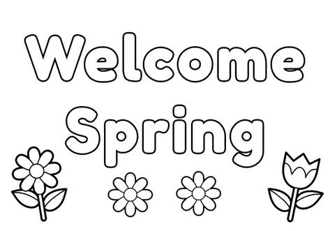 Welcome to Spring coloring page Spring Coloring Sheets, Spring Coloring Pages, Bookmarks Kids, Coloring Pages Printable, Welcome Spring, Free Printable Coloring, Free Printable Coloring Pages, Free Coloring Pages, Spring Colors