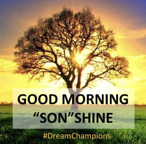 Good Morning To My Sons, Good Morning Quotes For Son, Good Morning Son, Quotes For Son, I Love You Son, The Good Son, Son Quotes, Brand New Day, My Sons