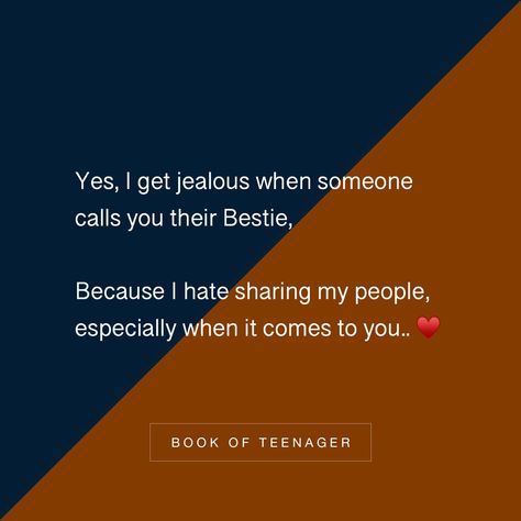 Best Friend Jealous Quotes, Best Friend Jealous, False Friends Quotes, Jealous Quotes, Book Of Teenager, I Get Jealous, True Friends Quotes, Short Friendship Quotes, Happy Wednesday Quotes