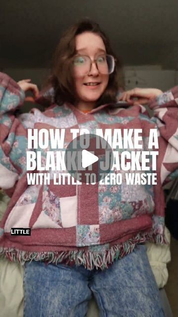 Blanket Into Cardigan, Turn A Blanket Into A Jacket, How To Make A Coat From A Blanket, Jacket From Blanket Diy, Jacket Made From Blanket, Woven Blanket Jacket Diy, Turn A Quilt Into A Jacket, Diy Blanket Hoodie, Quilted Sweatshirt Jacket Diy