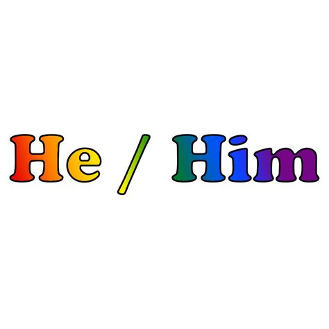 He Him Pronouns, Gender Pronouns, Trans Pride, Rainbow Design, Rainbow Pride, Text Design, Gay Pride, A Rainbow, Typography Design