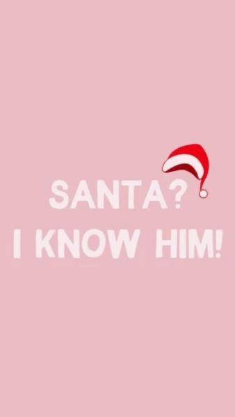 Santa I Know Him Wallpaper, Best Iphone Backgrounds, Wallpaper For Iphone 11, Christmas Widgets, Cool Backgrounds For Iphone, Santa I Know Him, Xmas 2022, Xmas Wallpaper, Preppy Christmas