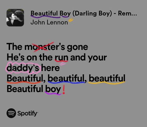 :D Beautiful Boy John Lennon, Spotify Edit, John Lennon Lyrics, Fire Song, Paper Girls, Aesthetic Post, Marvel Dr, Music Nerd, Rap Lyrics Quotes