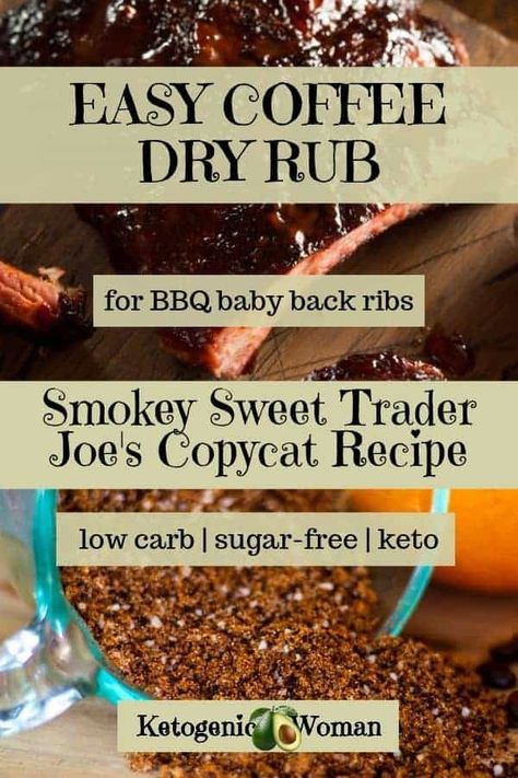 A smoky sweet keto coffee dry rub spice mix for all your summer grilling! Trader Joes Coffee Rub Recipe, Low Carb Ribs, Coffee Rub Recipe, Coffee Rubbed Steak, Rib Rub Recipe, Bbq Rub Recipe, Bbq Baby Back Ribs, Bbq Dry Rub, Coffee Rub