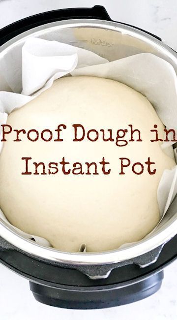 Proof Dough in an Instant Pot Pressure Cooking Recipes, Electric Pressure Cooker Recipes, Making Bread, Best Instant Pot Recipe, Easy Instant Pot Recipes, Instant Pot Dinner Recipes, Instapot Recipes, Instant Pot Pressure Cooker, Bread Recipes Homemade