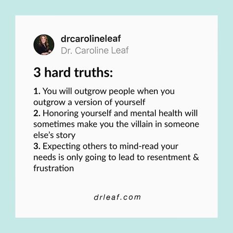 Dr Caroline Leaf, Spiritual Notes, Caroline Leaf, Mental Health Counseling, Mind Over Matter, Hard Truth, Mental And Emotional Health, The Villain, Emotional Health