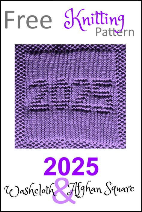 Free 2025 Year Dishcloth or Afghan Square Knitting Pattern - Daisy and Storm Free Dishcloth Patterns, Knitting Dishcloth Patterns Free, Knitting Squares Pattern Free, Knitted Squares Pattern Free, Jt Birthday, Knitting Dishcloth, Daisy And Storm, Knitted Squares Pattern, Knitted Squares