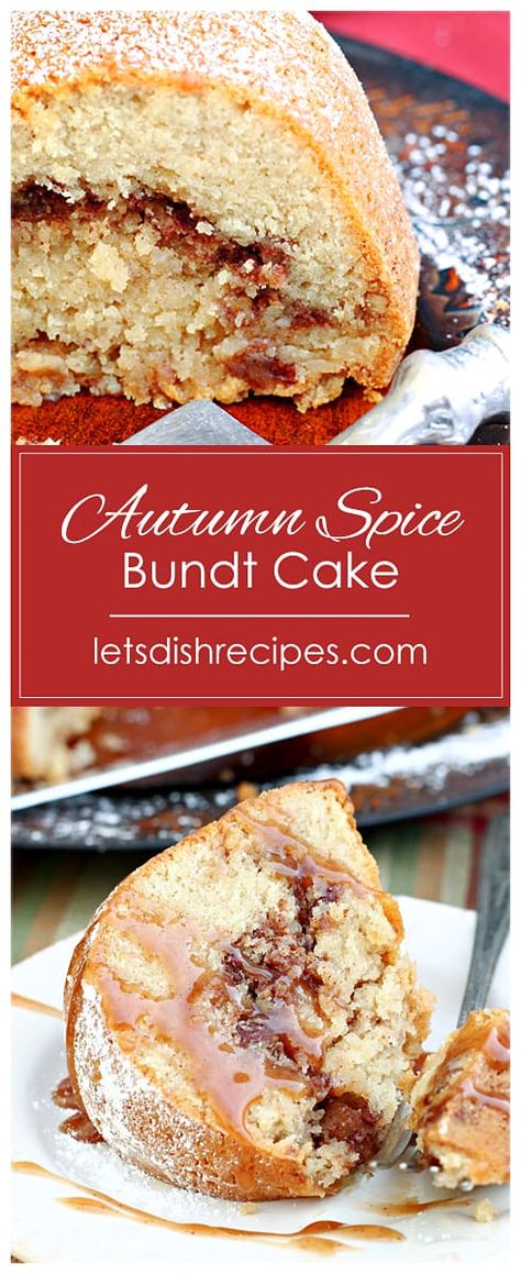 Autumn Spice Bundt Cake — Let's Dish Recipes Spice Bundt Cake, Delicious Muffins, Bundt Cake Recipe, Savory Cakes, Cakes Recipes, Bundt Cakes Recipes, Fall Spices, Dump Cake, Bundt Cakes