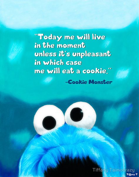 Sesame Street Funny Quotes. QuotesGram Sesame Street Quotes Wisdom, Sesame Street Quotes, Cookie Monster Quotes, Street Quotes, Hug Quotes, Blue Quotes, Teenage Life, Monster Cookie, Funny Items