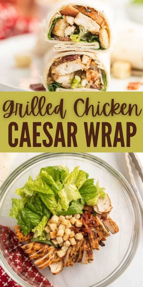 Grilled Chicken Ceaser Wraps, Healthy Chicken Ceaser Wraps Recipe, Chicken Caesar Salad Wrap Recipe, Chicken Caesar Wraps Recipes, Ceaser Salad Wrap Recipe, Chicken Ceasar Wrap Recipes, Cesar Chicken Wrap, Grilled Chicken Caesar Wrap, Caesar Wraps Chicken