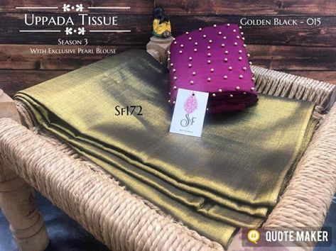 WhatsApp +918075331988. Upada Cotton Tissue Silk Saree. Blouse coming with Beautifully Pearl worked. Pearl Blouse, New Saree Style, Tissue Silk Saree, New Saree, Jacquard Blouse, Saree Style, Golden Pearl, Tissue Saree, Silk Cotton Sarees