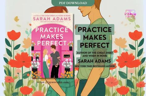 When in Rome #2 Practice Makes Perfect Pdf, Websites To Read Books, Book Tbr, Sarah Adams, Fiction Books Worth Reading, When In Rome, Practice Makes Perfect, Books Collection, Free Pdf Books