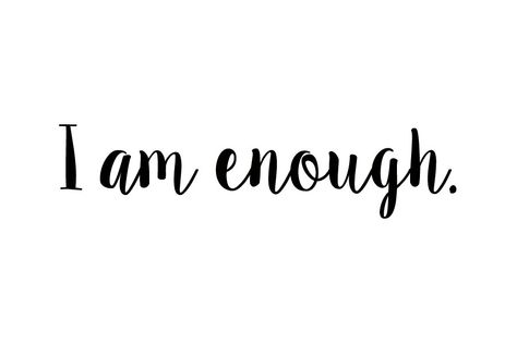 I am enough I Am Enough Finger Tattoo, Iam Enough Tattoo, I Am Enough Quotes Tattoo With Flower, I Am Worthy Tattoos For Women, I Am Enough Quotes Tattoo, I Am Enough Quotes, I Am Enough Tattoo, Enough Quotes, Positive Business Quotes