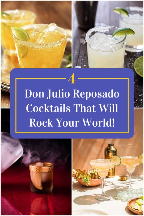 Collage of 4 don julio reposado cocktails. Reposado Cocktails, Don Julio Reposado, Tequila Mixed Drinks, Don Julio Tequila, Food For Eyes, Easy To Make Cocktails, Best Cocktails, Spicy Margarita, Tequila Drinks