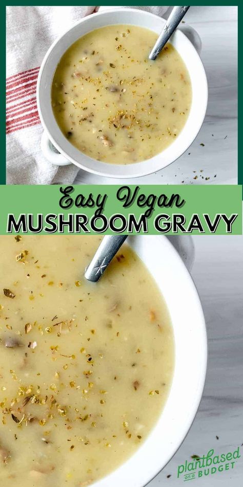 Easy Vegan Mushroom Gravy Mushroom Gravy Recipe Easy, Easy Mushroom Gravy, Gravy Recipe Easy, Gravy Vegan, Plant Based Sauces, Plant Based On A Budget, Vegan Mushroom Gravy, Easy Gravy Recipe, Mushroom Gravy Recipe