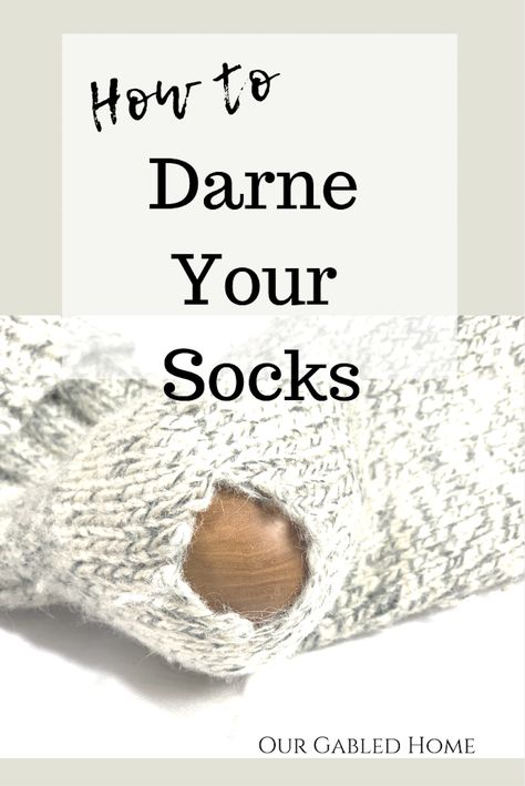 How To Darn Socks, Darning Socks, Our Gabled Home, Mending Clothes, Make Do And Mend, Visible Mending, Hand Knit Socks, Yarn Store, Socks And Heels