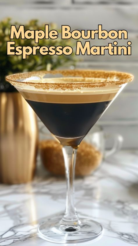 Maple Bourbon Espresso Martini Maple Bourbon Martini, Coffee And Bourbon Bar, Maple Bourbon Espresso Martini, Maple Espresso Martini, Bourbon Martini Recipes, Bourbon Espresso Martini, Espresso Martini Variations, Espresso Martini Shots, Maple Syrup Cocktails