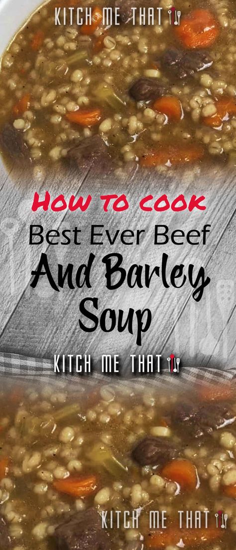 Best Ever Beef And Barley Soup | Desserts Recipe to Try!! Best Ever Beef Barley Soup, Low Sodium Beef Barley Soup, Easy Beef Barley Soup In Crockpot, Canning Beef Barley Soup, Beef With Barley Soup, My Incredible Recipes.com, Ground Beef Barley Soup, Beef And Barley Soup Recipe, Soup For A Cold