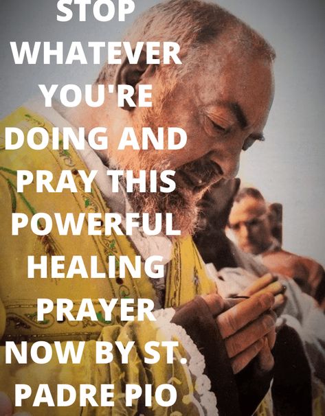 Padre Pio Novena, Padre Pio Prayer, Prayer For The Sick, Catholic Prayers Daily, Prayer For My Son, Powerful Morning Prayer, St Padre Pio, Archangel Prayers, Healing Prayer