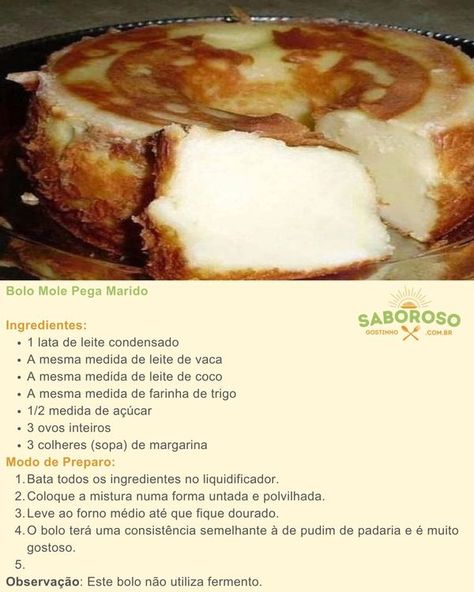 Bolo Mole, E Marketing, Brazilian Food, Portuguese Recipes, Dessert Recipes Easy, Mole, Dessert Recipes, Coco, Easy Meals