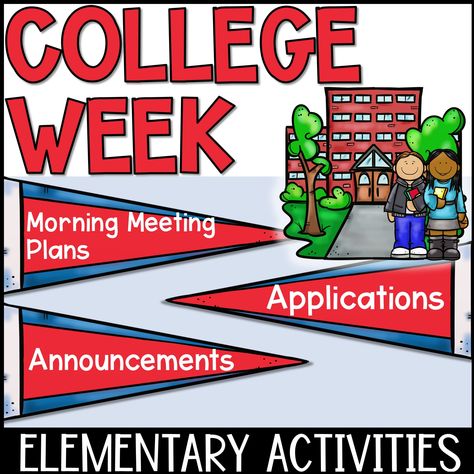 College Week Activities With Morning Meeting Lesson Plans - Shop The Responsive Counselor College Awareness Activities, College And Career Week, College And Career Readiness, Morning Announcements, Career Center, Career Readiness, Elementary School Counseling, Elementary Activities, Counseling Activities