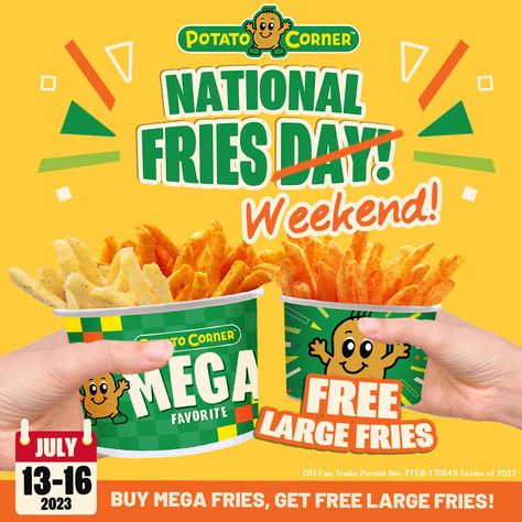 Celebrate National Fries Day 2023 with Potato Corner’s Mouthwatering Promotion! Potato Corner, Large Fries, French Fry, Fried Potatoes, French Fries, Social Media Design, The Weekend, Potato, Promotion