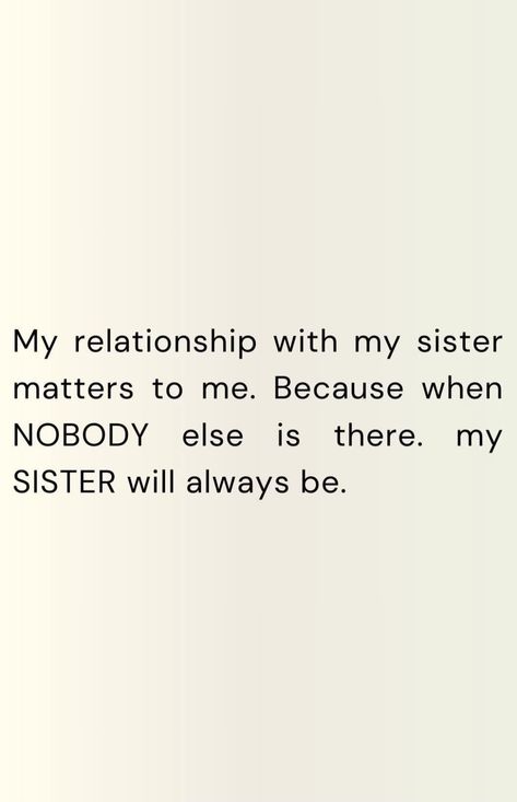 I Love You Quotes For Sister, Older Sister Quotes Meaningful, Sister Quotes Meaningful, Older Sister Quotes, Sister Bond Quotes, Sister Bond, Big Sister Quotes, Bond Quotes, Sisters Quotes