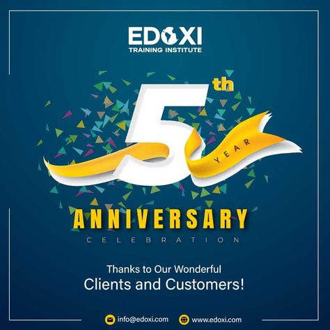 Edoxi Training Institute Celebrating 5 Years of Success, Trust and Hardwork. It isn't just a celebration of our success. It's a celebration of the trust-based relashionships we've built with our customers, clients, dedicated staff, and the communities we serve. Thanks to all who have been with us through these years. Happy Anniversary! #edoxi #anniversary Business Anniversary Ideas, 5 Year Anniversary, Education Center, Anniversary Celebration, Happy Anniversary, Year Anniversary, Marketing Agency, Dubai, Train