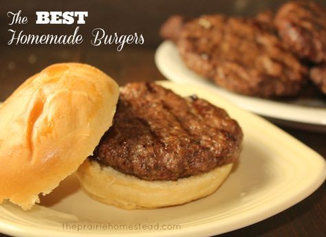 The best homemade burgers. Courtney here: this is true. These are so good and super flavorful. I substituted oatmeal for breadcrumbs because that's what I had and... I'm Patti's daughter :) Best Homemade Burgers, Homemade Burger Recipe, The Prairie Homestead, Prairie Homestead, Homemade Burgers, Hamburger Buns, Beef Burgers, Web Images, Beef Dishes