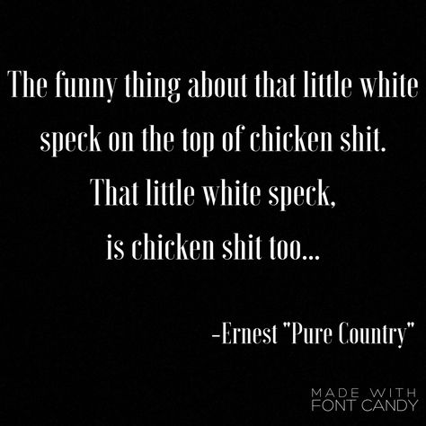 Pure Country Movie Quotes, Pure Country Movie, Pure Country, Country Quotes, Drama Quotes, Movie Quotes, Small Towns, Life Quotes, Favorite Movies