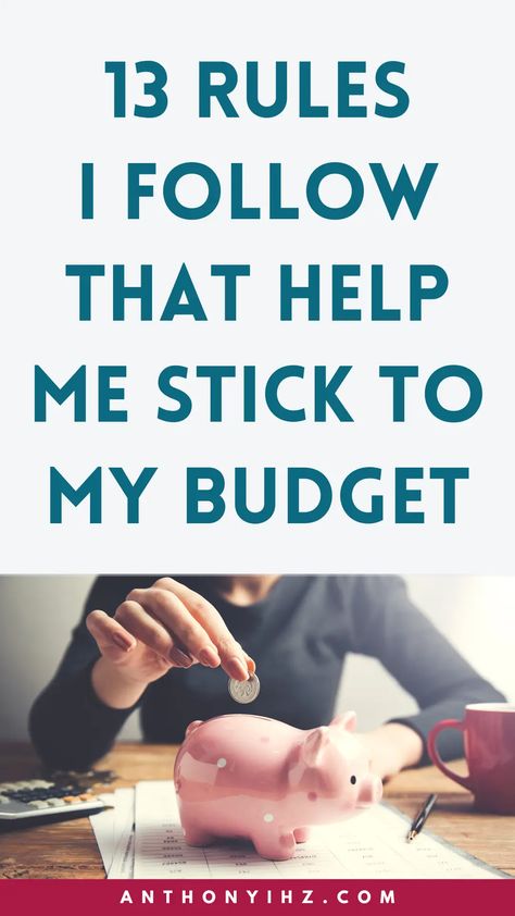 How To Stick To A Budget: 13 Tips To Make It Work! - Anthony Ihz Sticking To A Budget, How To Create A Budget Step By Step, How To Stick To A Budget, Ynab Budget Tips, Budget Break Down, How To Create A Budget, How To Budget For Beginners Step By Step, Paying Off Mortgage Faster, Be Disciplined