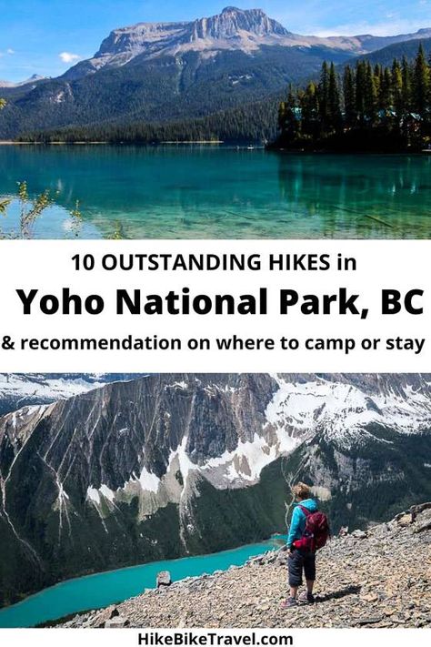 10 of the Best Yoho National Park Hikes - Hike Bike Travel Yoho National Park Canada, National Park Hikes, Canadian Road Trip, Bike Travel, Canada National Parks, Yoho National Park, Banff Canada, Hiking National Parks, Mountain Scenery